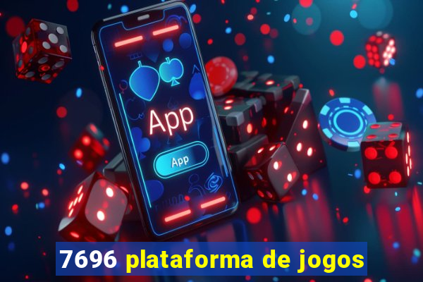 7696 plataforma de jogos